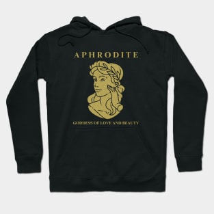 Aphrodite: Goddess Of Love And Beauty Hoodie